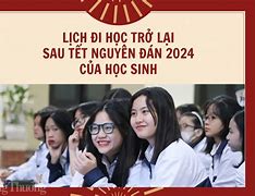 Lịch Đi Học Lại Sau Hè Năm 2024