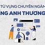 Từ Vựng Chuyên Ngành Tiếng Anh Thương Mại